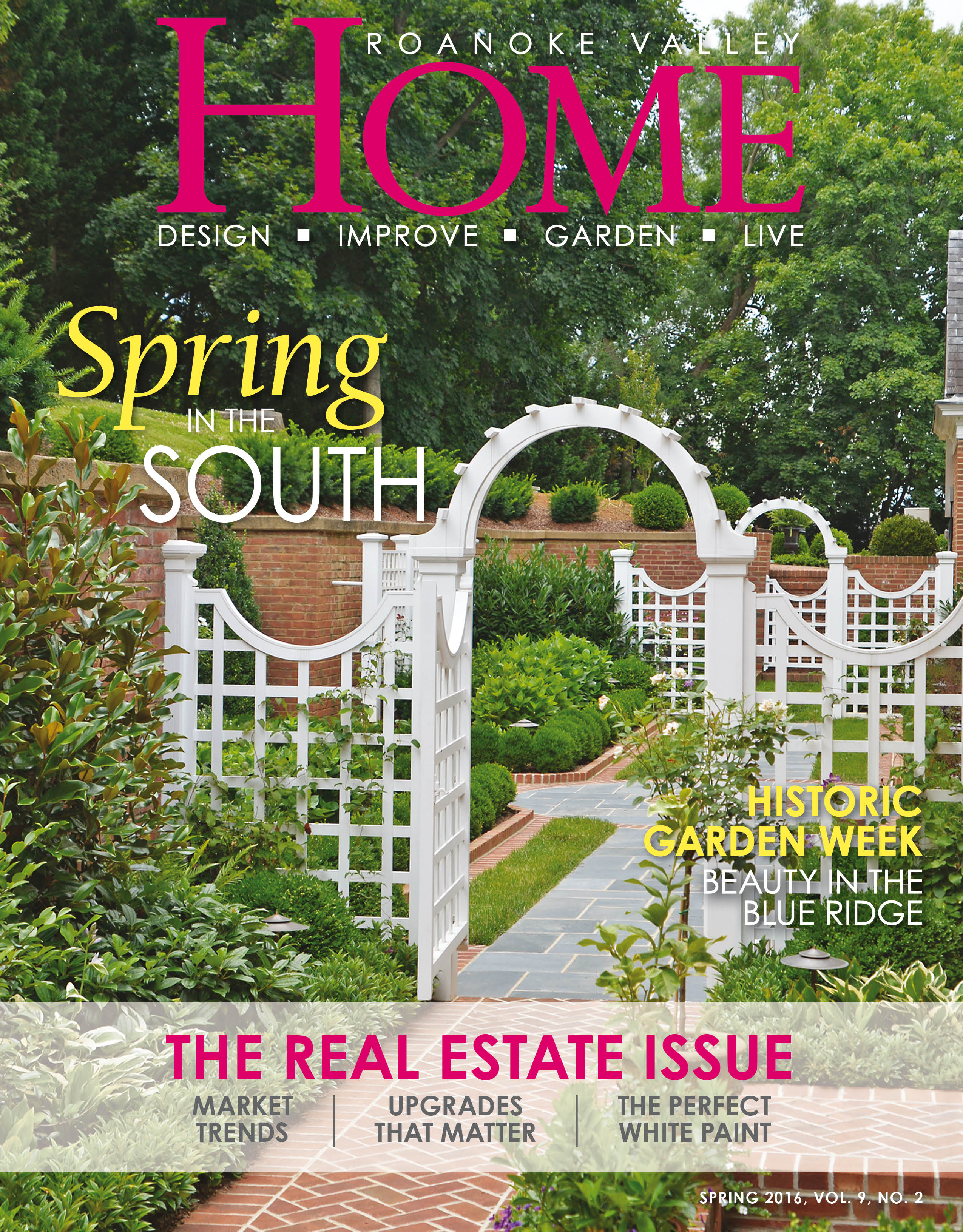 The Real Estate Issue 2016 – Roanoke Valley Home Magazine